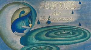 Das handgemalte Bild zeigt Wasser und Wassertropfen; in einem der Wassertropfen sitzt der Wassermann Aquarius.